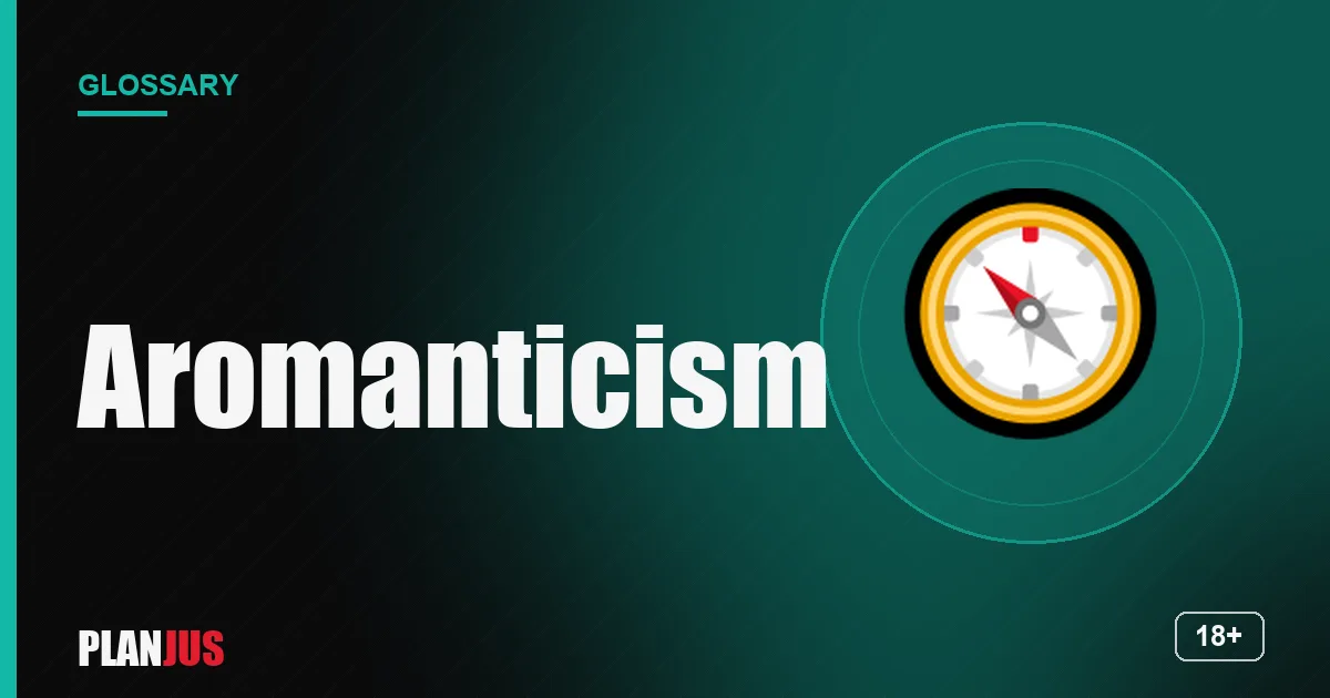 Illustration for the term “Aromanticism” – PLANJUS glossary