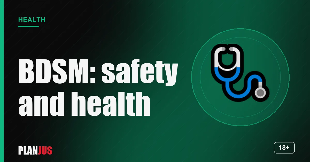 BDSM and hard sex: safety – PLANJUS Health