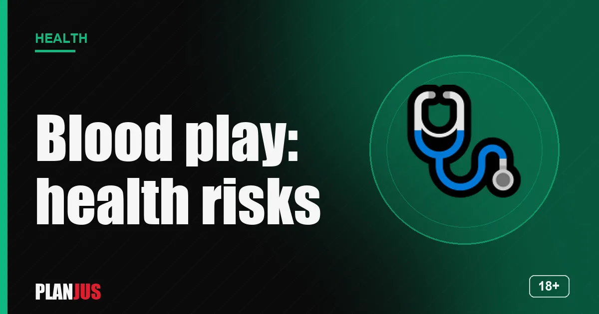 SM with blood: health risks – PLANJUS Health