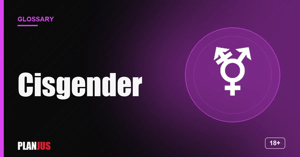 Illustration for the term “Cisgender” – PLANJUS glossary