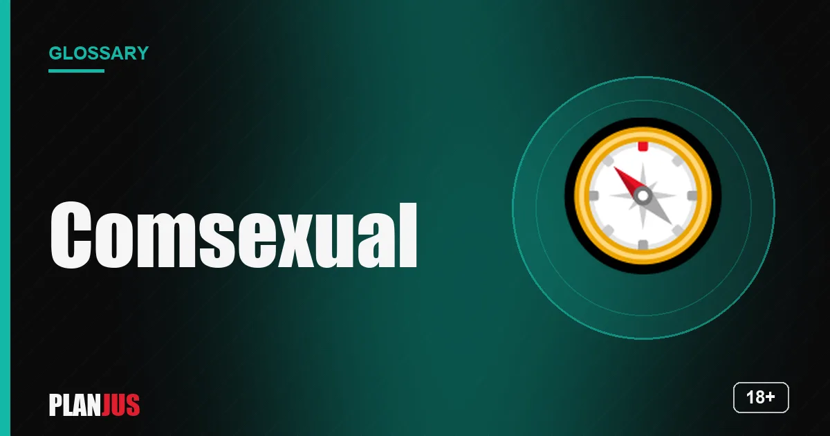 Illustration for the term “Comsexual” – PLANJUS glossary