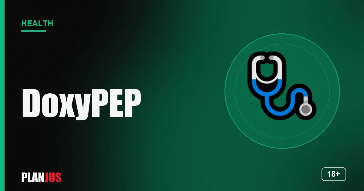 DoxyPEP: doxycycline and STI prevention – PLANJUS Health