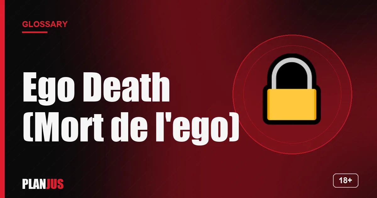 Illustration for the term “Ego Death (Mort de l'ego)” – PLANJUS glossary