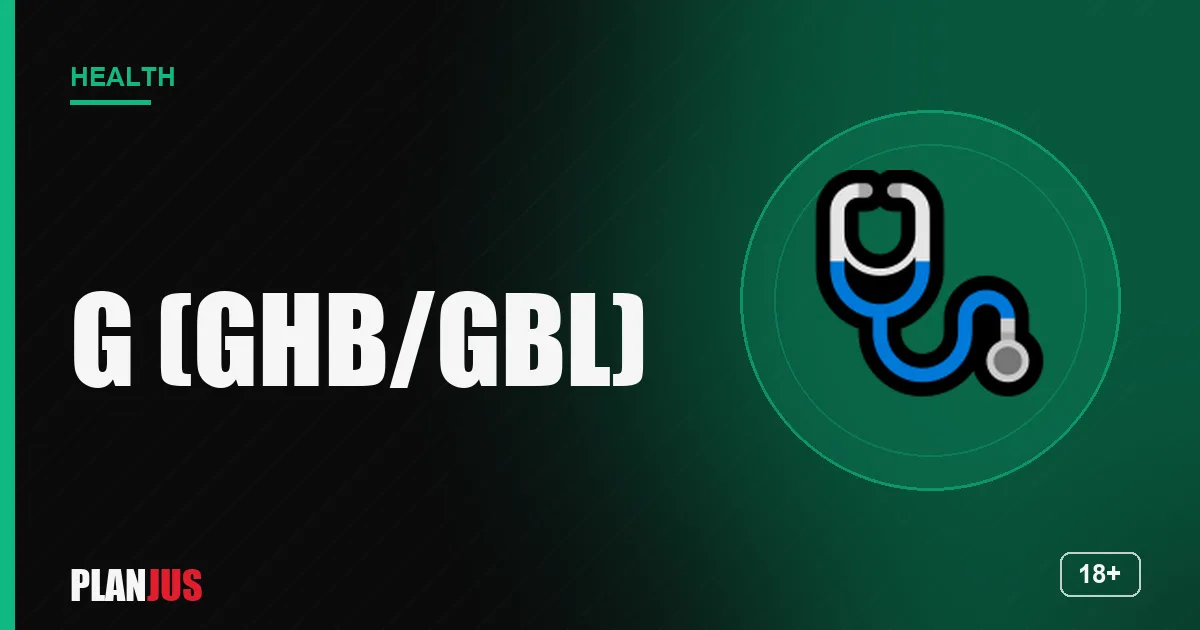 GHB/GBL: G-hole and overdose – PLANJUS Health
