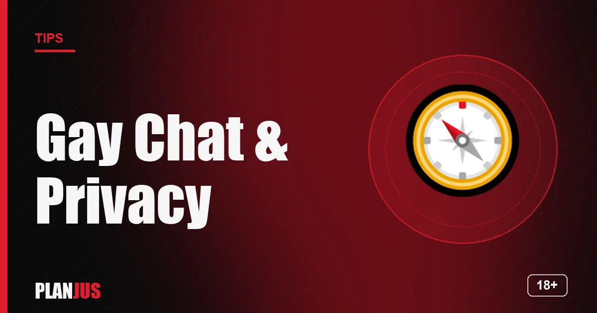 Illustration: Gay Chat & Privacy – PLANJUS tips