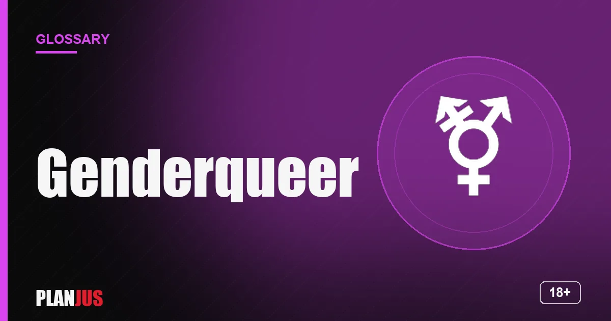 Illustration for the term “Genderqueer” – PLANJUS glossary