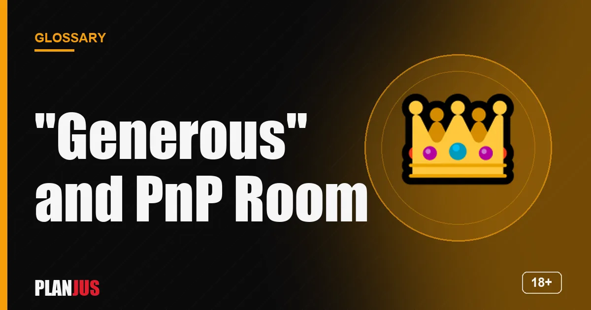 Illustration for the term “"Generous" and PnP Room” – PLANJUS glossary