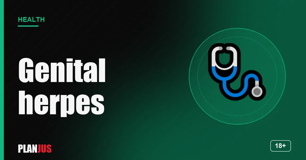 Genital herpes: symptoms and treatment – PLANJUS Health