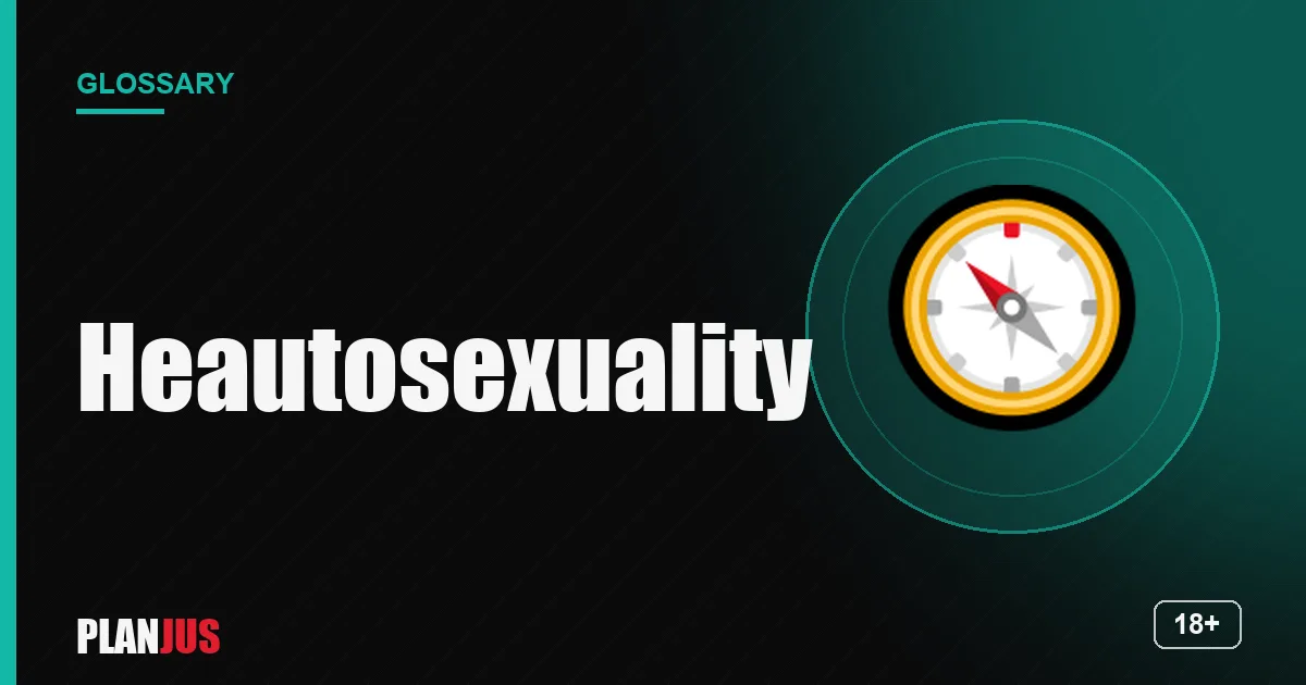 Illustration for the term “Heautosexuality” – PLANJUS glossary