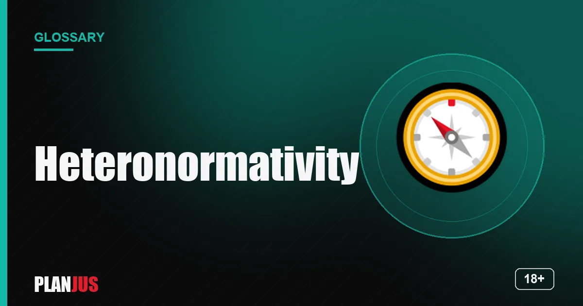 Illustration for the term “Heteronormativity” – PLANJUS glossary