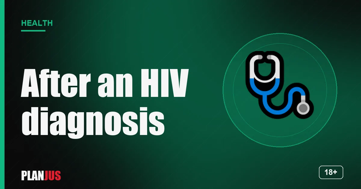 After an HIV diagnosis: the first steps – PLANJUS Health