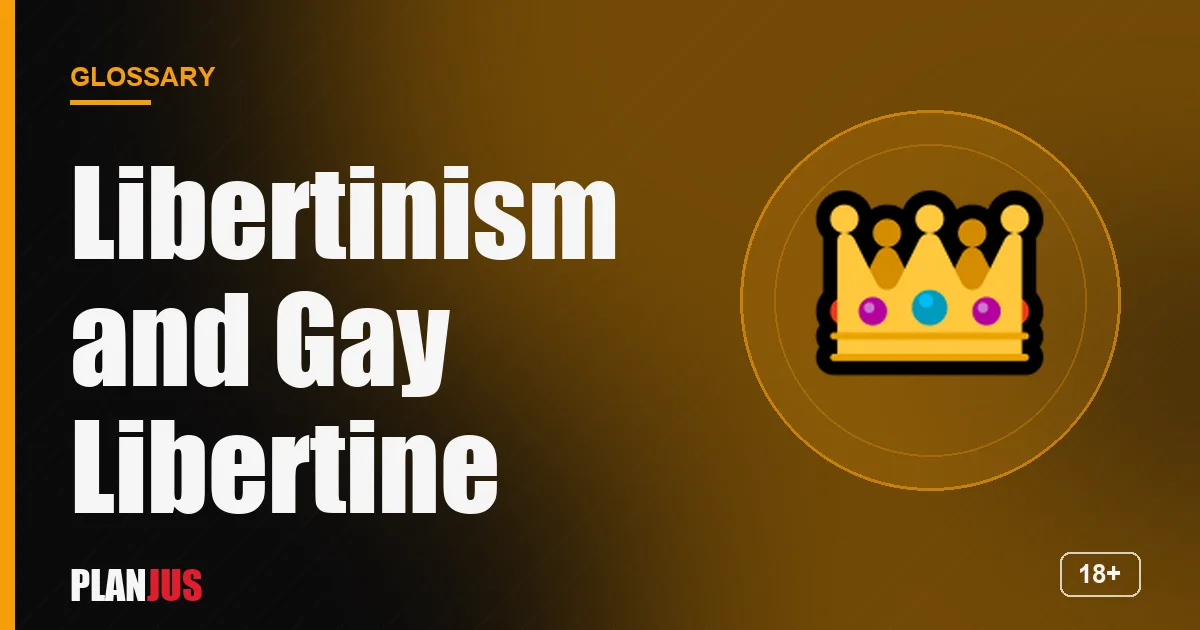 Illustration for the term “Libertinism and Gay Libertine” – PLANJUS glossary