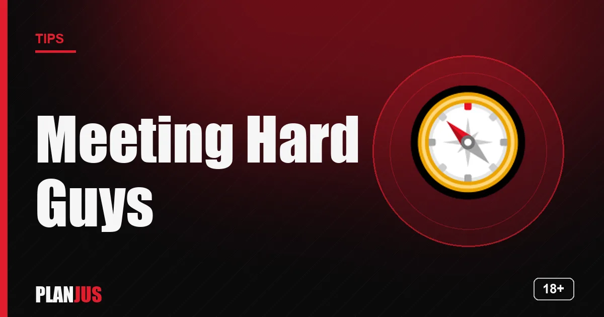 Illustration: Meeting Hard Guys – PLANJUS tips