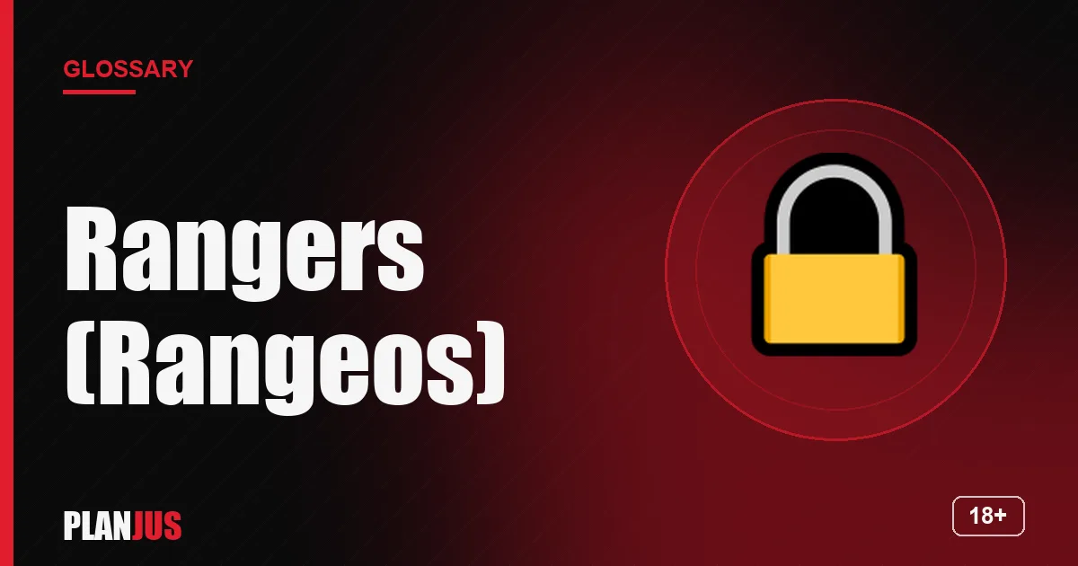 Illustration for the term “Rangers (Rangeos)” – PLANJUS glossary