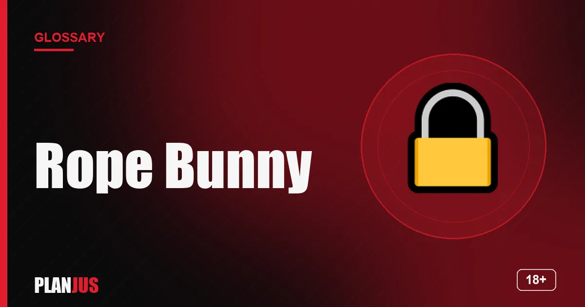 Illustration for the term “Rope Bunny” – PLANJUS glossary