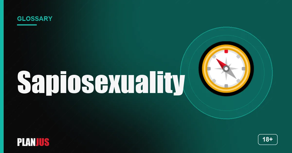 Illustration for the term “Sapiosexuality” – PLANJUS glossary