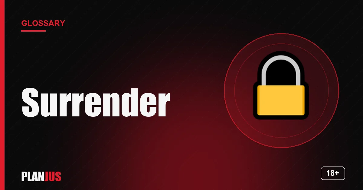 Illustration for the term “Surrender” – PLANJUS glossary