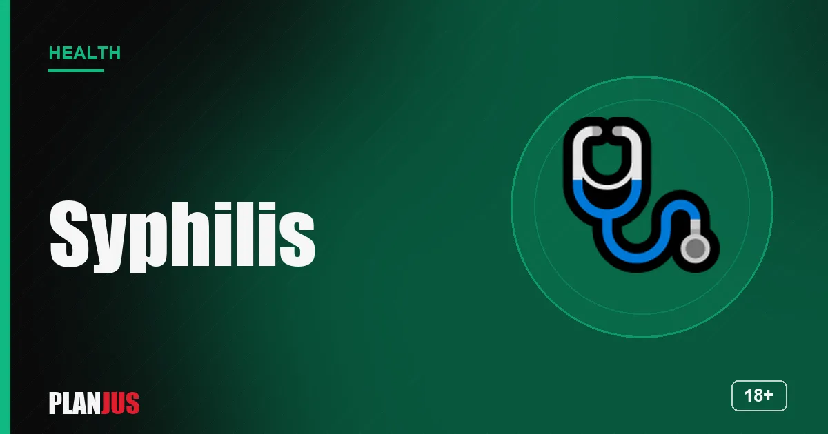 Syphilis: symptoms and treatment – PLANJUS Health