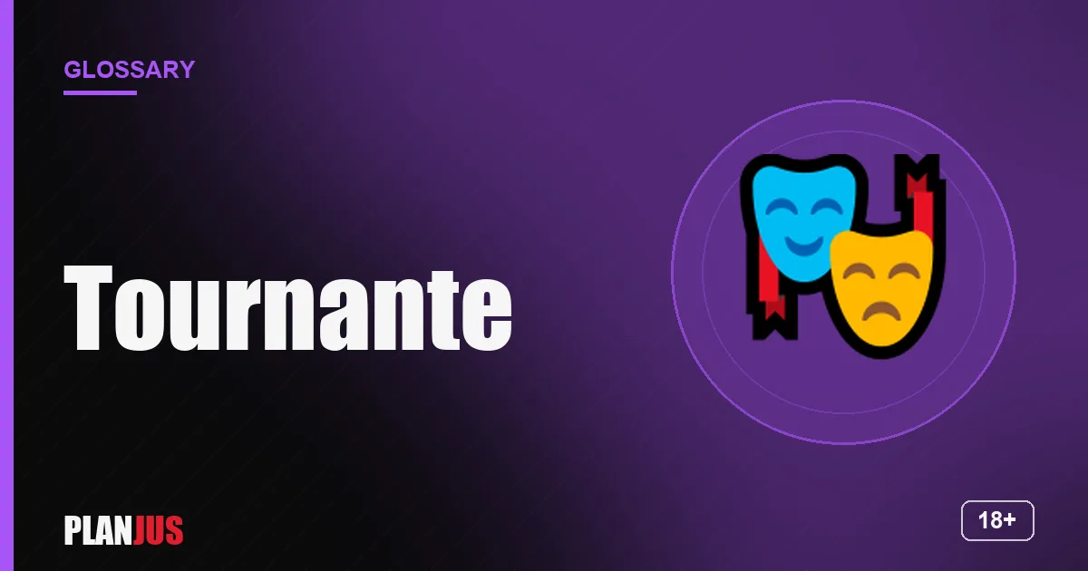 Illustration for the term “Tournante” – PLANJUS glossary