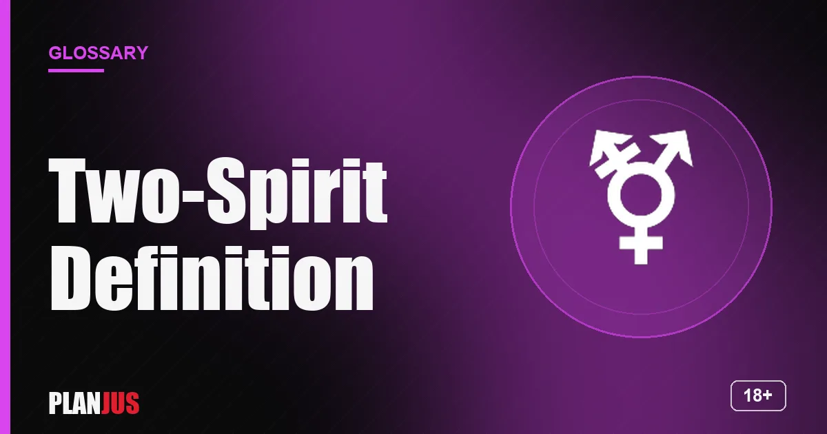 Illustration for the term “Two-Spirit Definition” – PLANJUS glossary