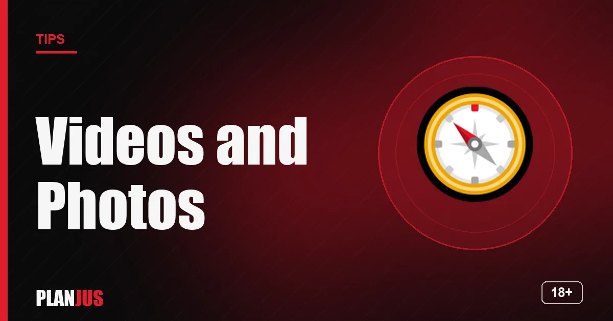 Illustration: Videos and Photos – PLANJUS tips