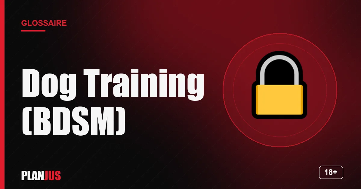 Illustration du terme « Dog Training (BDSM) » – glossaire PLANJUS