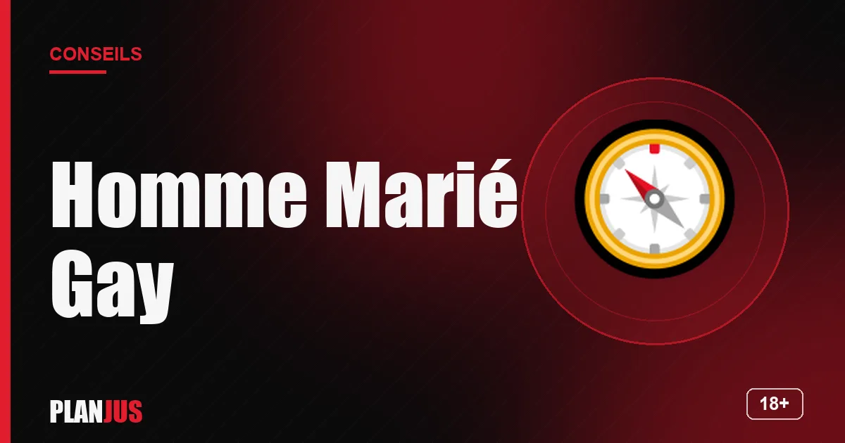 Illustration : Homme Marié Gay – conseils PLANJUS